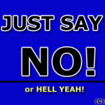 Learning to say NO!